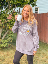 Load image into Gallery viewer, LEGGINGS LEAVES LATTES PLEASE Graphic Sweatshirt
