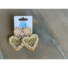Load image into Gallery viewer, I Said Yes Gold Bride to Be Rhinestone Dangle Earrings - OBX Prep

