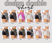 Load image into Gallery viewer, PREORDER: Design Double Short 7.21.25 osym
