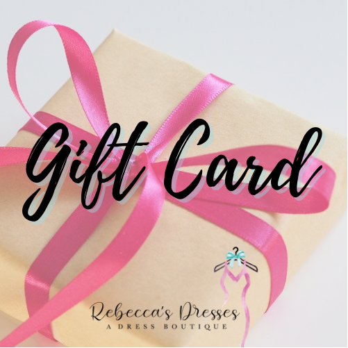 Rebecca’s Dresses Gift Card